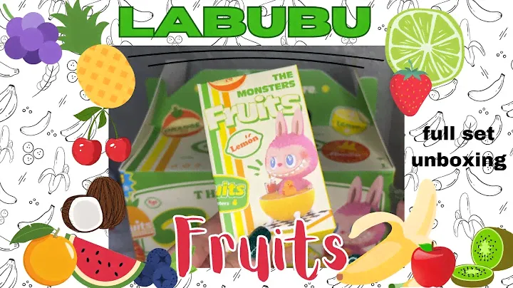 Labubu Fruit The Monsters Popmart Full Set Unboxing