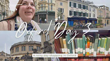 A rainy day shopping in Oxford! | Oxford Day 3 | England Trip 2024