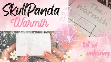 SkullPanda The Warmth - Full Set Popmart Unboxing ~ CHILL