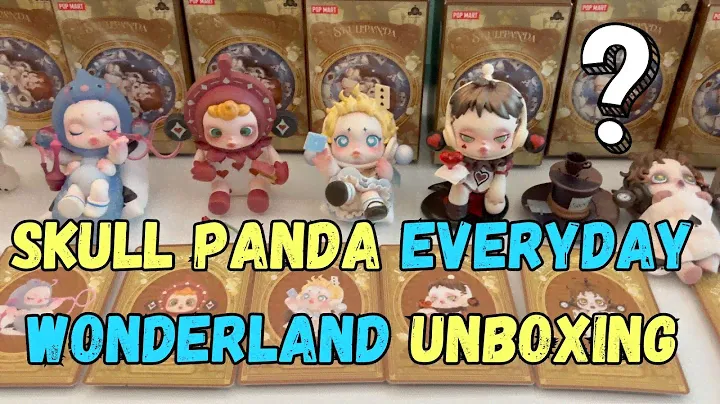 POP MART SKULL PANDA Everyday Wonderland UNBOXING