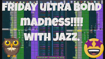 Friday Jazz Infused Ultra Bond Scalping - 2 Trades - Lot's Of Sage Advice
